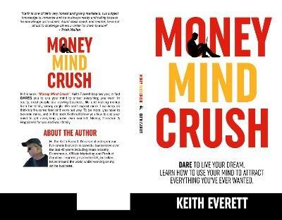 Money Mind Crush - Keith Everett - cover