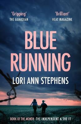 Blue Running - Lori Ann Stephens - cover