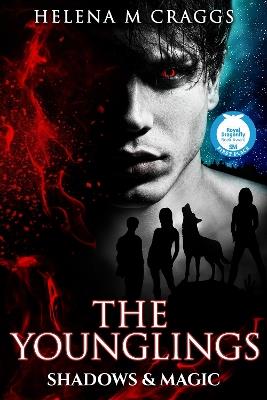 The Younglings: Shadows & Magic - Helena M Craggs - cover