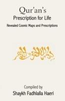 Qur'an's Prescription for Life