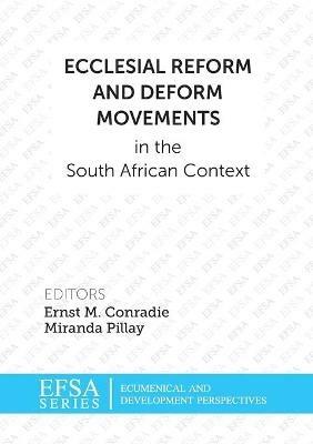 Ecclesial reform and deform movements in the South African context - cover