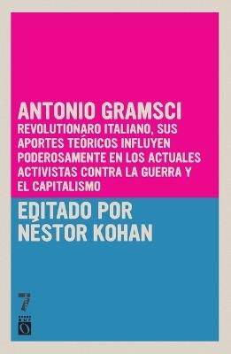 Antonio Gramsci: Vidas Rebeldes - cover