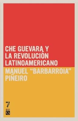 Che Guevara Y Revolucion - Manuel Pineiro - cover