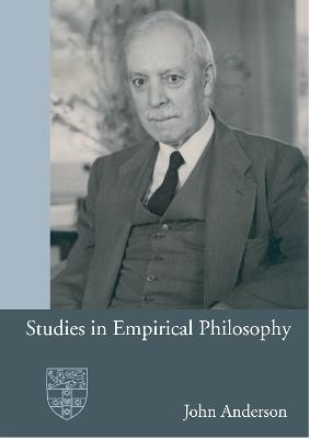 Studies in Empirical Philosophy - John Anderson - cover