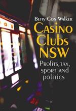 Casino Clubs NSW: Profits, Tax, Sport and Politics