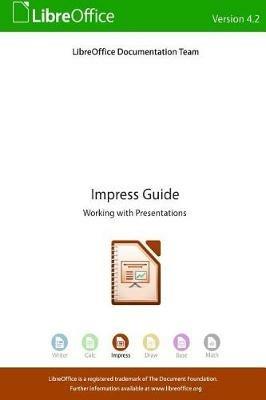 LibreOffice 4.2 Impress Guide - Libreoffice Documentation Team - cover