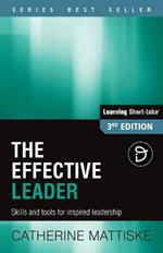 The Effective Leader: Skills and Tools for Inspired Leadership