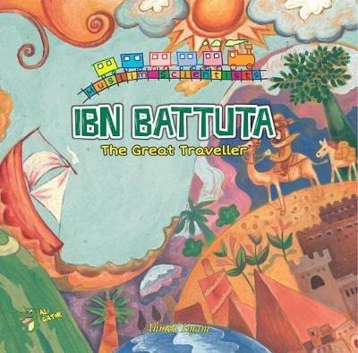 Ibn Battuta: The Great Traveller - Ahmed Imam - cover