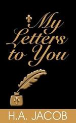 My Letters to You