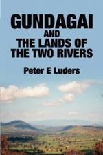 Gundagai and the Lands of the Two Rivers