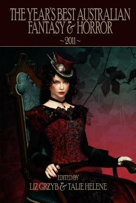 The Year's Best Australian Fantasy & Horror 2011 - cover