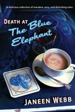 Death at the Blue Elephant