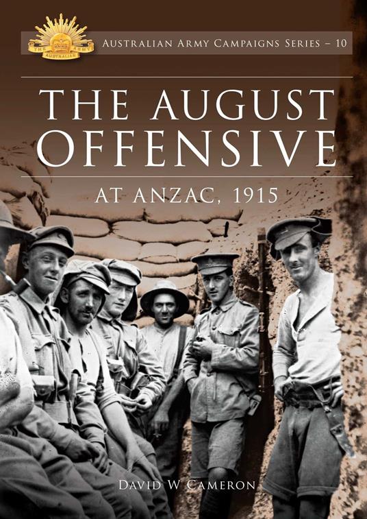 The August Offensive at ANZAC 1915