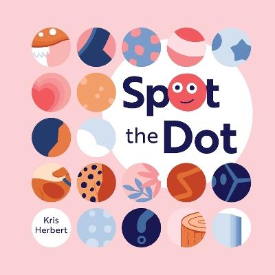 Spot the Dot - Kris Herbert - cover