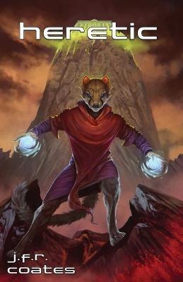 Heretic - J F R Coates - cover