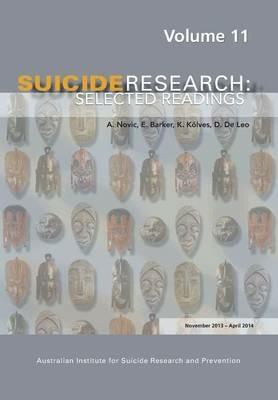 Suicide Research: Selected Readings Volume 11 - cover