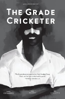 The Grade Cricketer - Sam Perry - cover