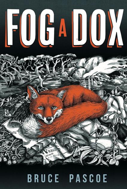 Fog a Dox - Bruce Pascoe - ebook