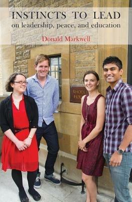 Instincts to Lead - Donald Markwell - cover