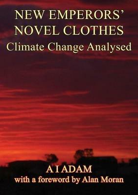 NEW EMPERORs' NOVEL CLOTHES - Climate Change Analysed - cover