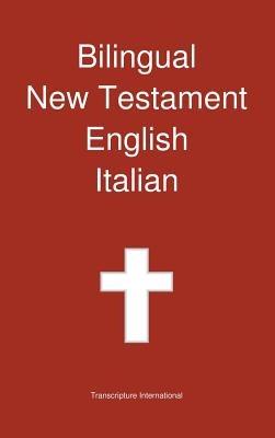 Bilingual New Testament, English - Italian - Transcripture International - cover