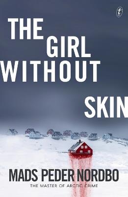 The Girl Without Skin - Mads Peder Nordbo - cover
