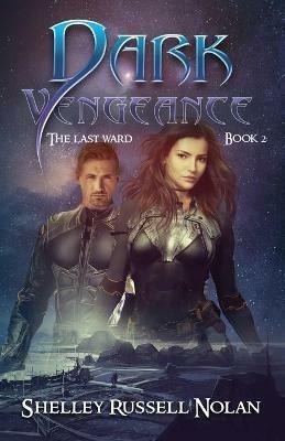 Dark Vengeance - Shelley Russell Nolan - cover
