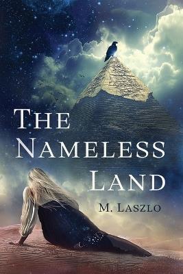The Nameless Land - M Laszlo - cover