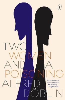 Two Women And A Poisoning - Alfred Doblin - cover