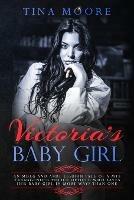 Victoria's Baby Girl: An MDLG and ABDL lesbian tale of a MTF transgender Police Officer who saves her baby girl in more ways than one - Tina Moore - cover