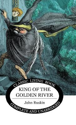 King of the Golden River - John Ruskin - cover