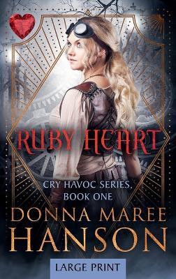 Ruby Heart-Large Print - Donna Maree Hanson - cover