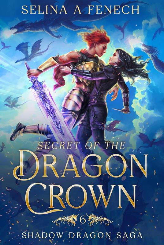 Secret of the Dragon Crown - Selina A. Fenech - ebook