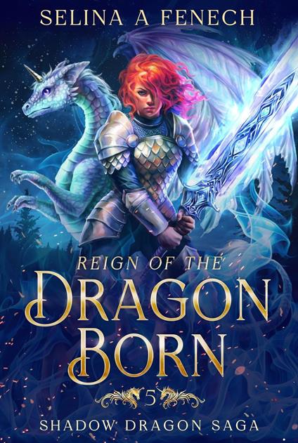 Reign of the Dragon Born - Selina A. Fenech - ebook