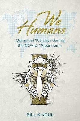 We Humans - Bill K Koul - cover