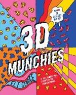 3D Munchies: Three-dimensional recipes to satisfy them cravings