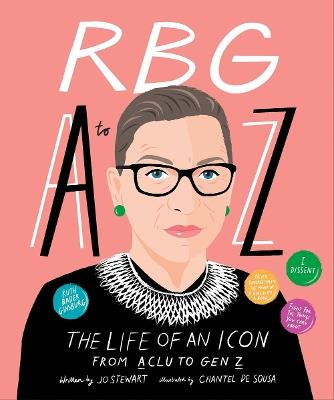 RBG A to Z: The life of an icon from ACLU to Gen Z - Nadia Bailey - cover