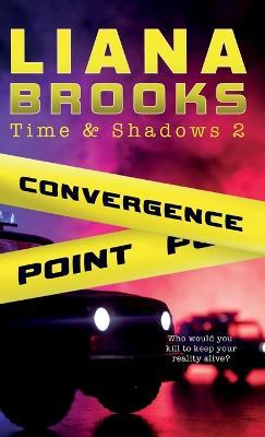 Convergence Point - Liana Brooks - cover