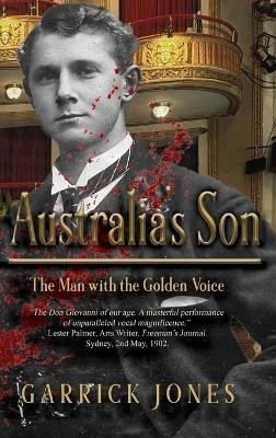 Australia's Son: The Man with the Golden Voice - Garrick Jones - cover