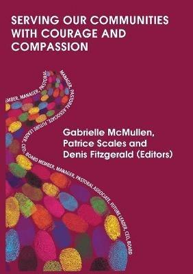 Serving our Communities with Courage and Compassion - cover