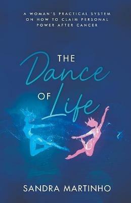 The Dance of Life - Sandra Martinho - cover