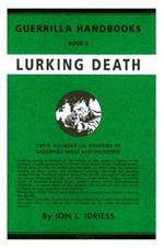 Lurking Death: The Australian Guerrilla  # 5