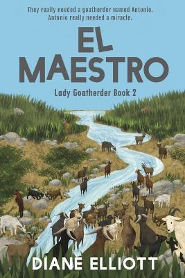 El Maestro: Lady Goatherder 2 - Diane Elliott - cover