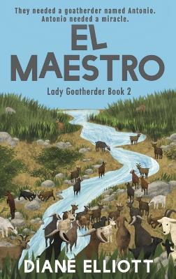 El Maestro: Lady Goatherder 2 - Diane Elliott - cover