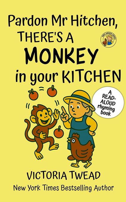 Pardon Mr Hitchen, There's a MONKEY in Your Kitchen - Victoria Twead - ebook