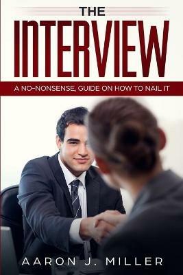 The Interview - Aaron Miller - cover