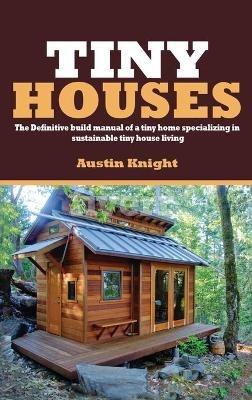 Tiny Houses - Austin Knight - cover