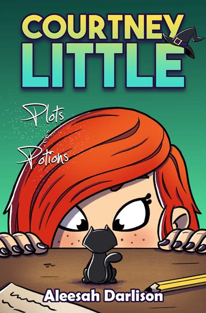 Courtney Little: Plots and Potions - Aleesah Darlison - ebook