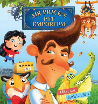 Mr Price's Pet Emporium - Millie Lewis - cover