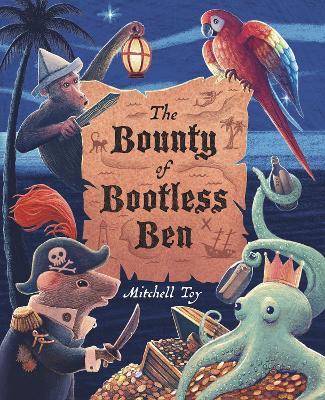 The Bounty of Bootless Ben - Mitchell Toy - cover